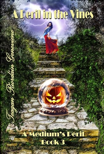 A Peril in the Vines: A Medium’s Peril Book 3