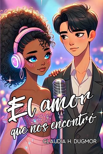 El amor que nos encontró