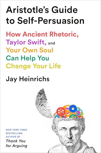 Aristotle's Guide to Self-Persuasion book cover
