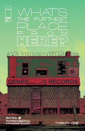 What'S The Furthest Place From Here? #21 book cover