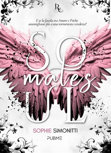 Soulmates: Come anime gemelle (Collana Relove - PubMe) (PubMe Romance)