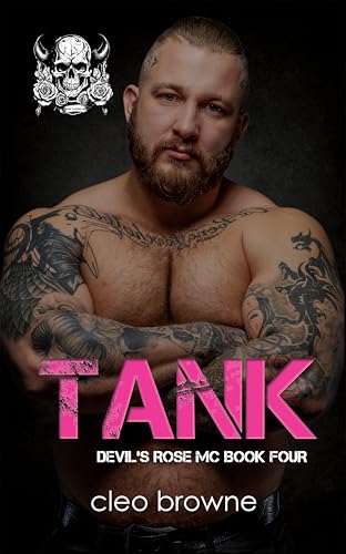 Tank - Devil's Rose MC Book Four