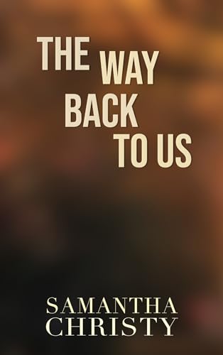 The Way Back To Us book cover