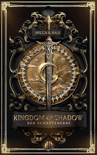 Kingdom of Shadow: Der Schattenerbe