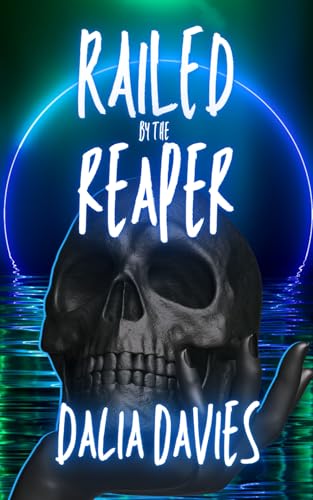 Railed by the Reaper (Classic Edition) book cover