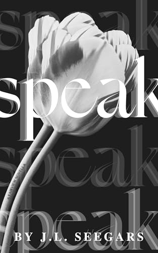Speak: A Post Divorce Romance