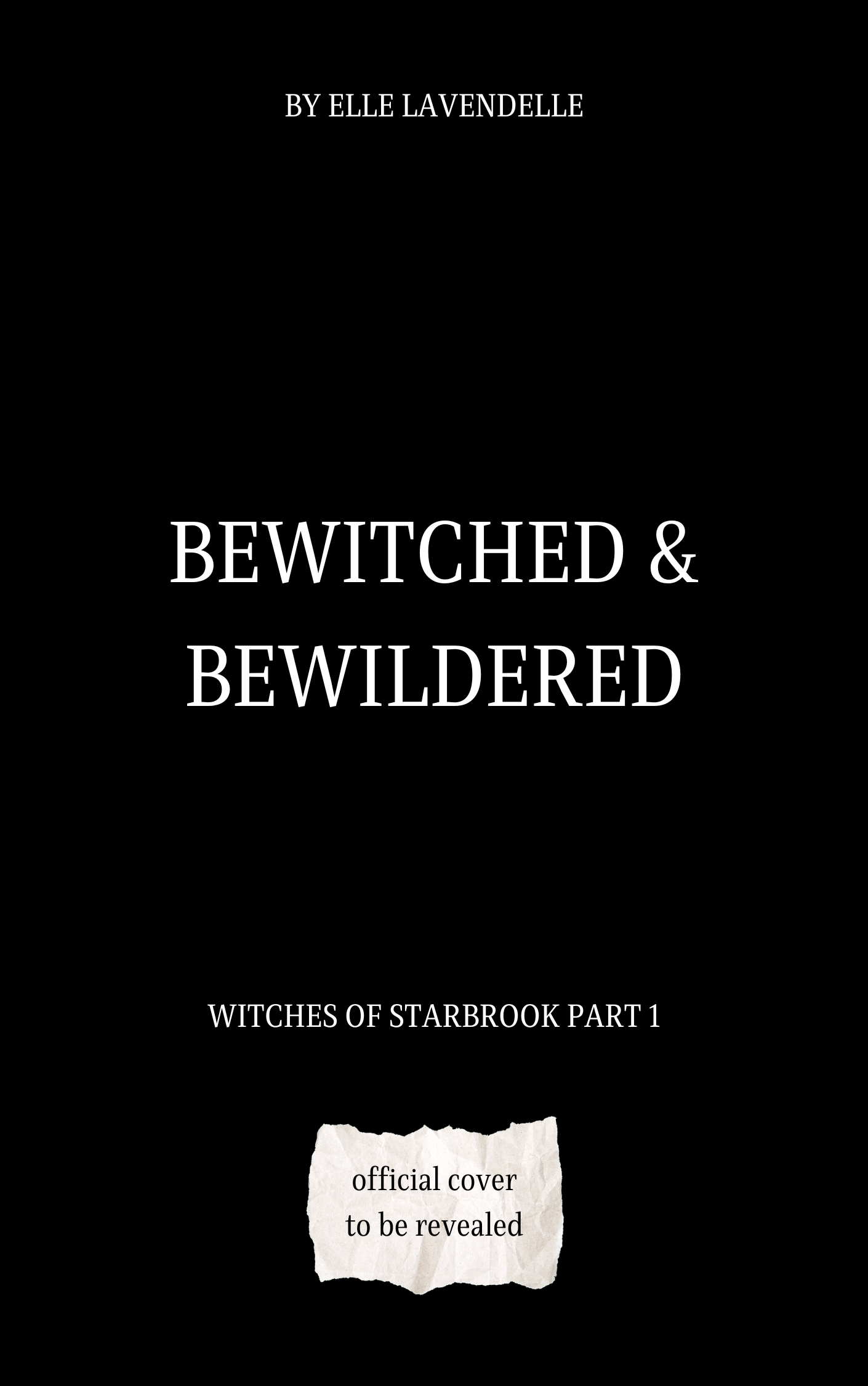 Bewitched & Bewildered