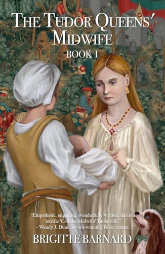 The Tudor Queens' Midwife