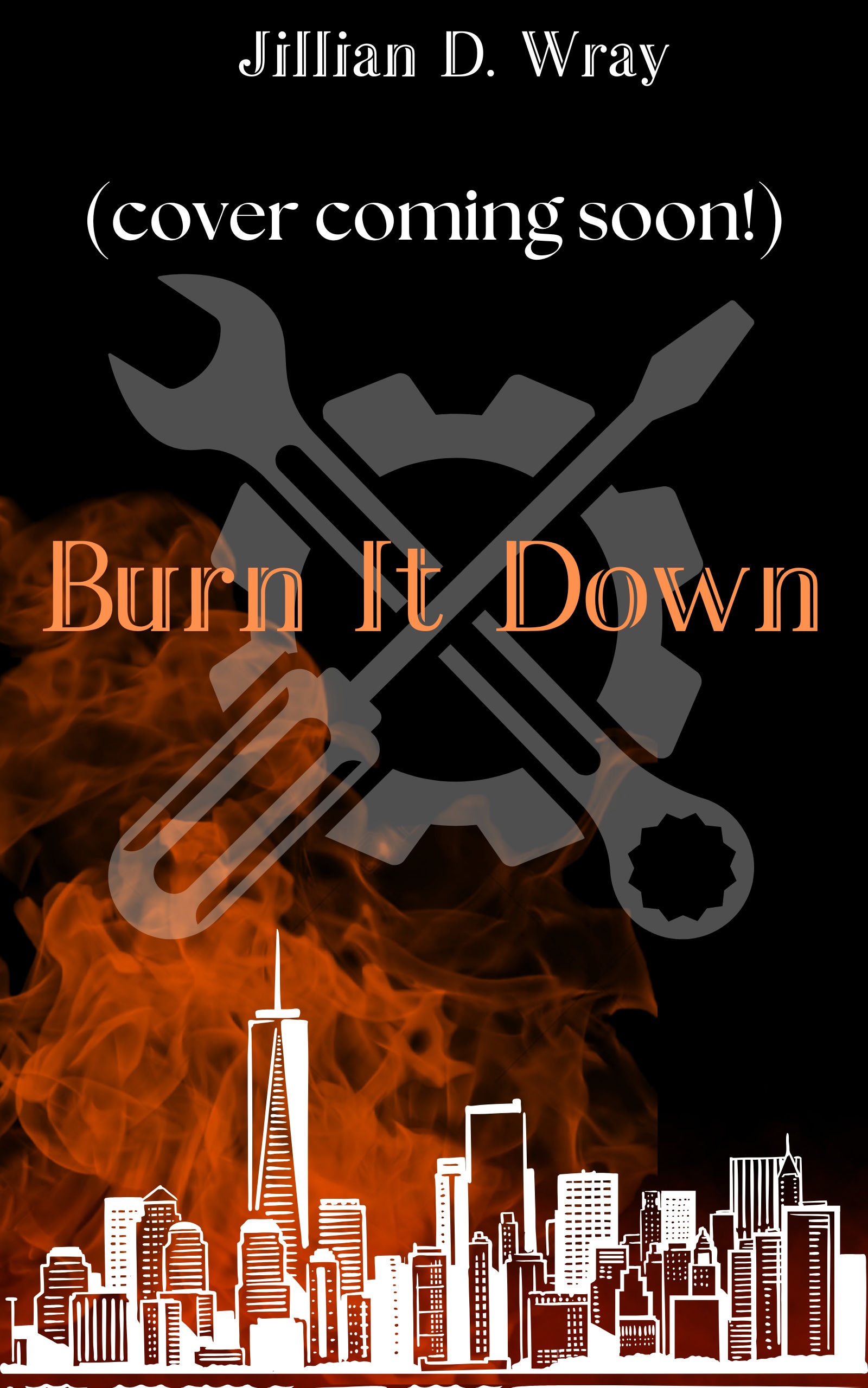 Burn It Down