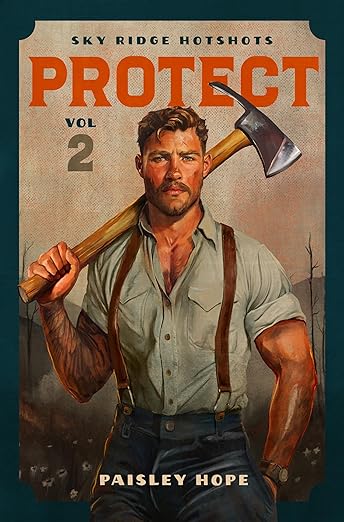 Protect (Sky Ridge Hotshots, #2)