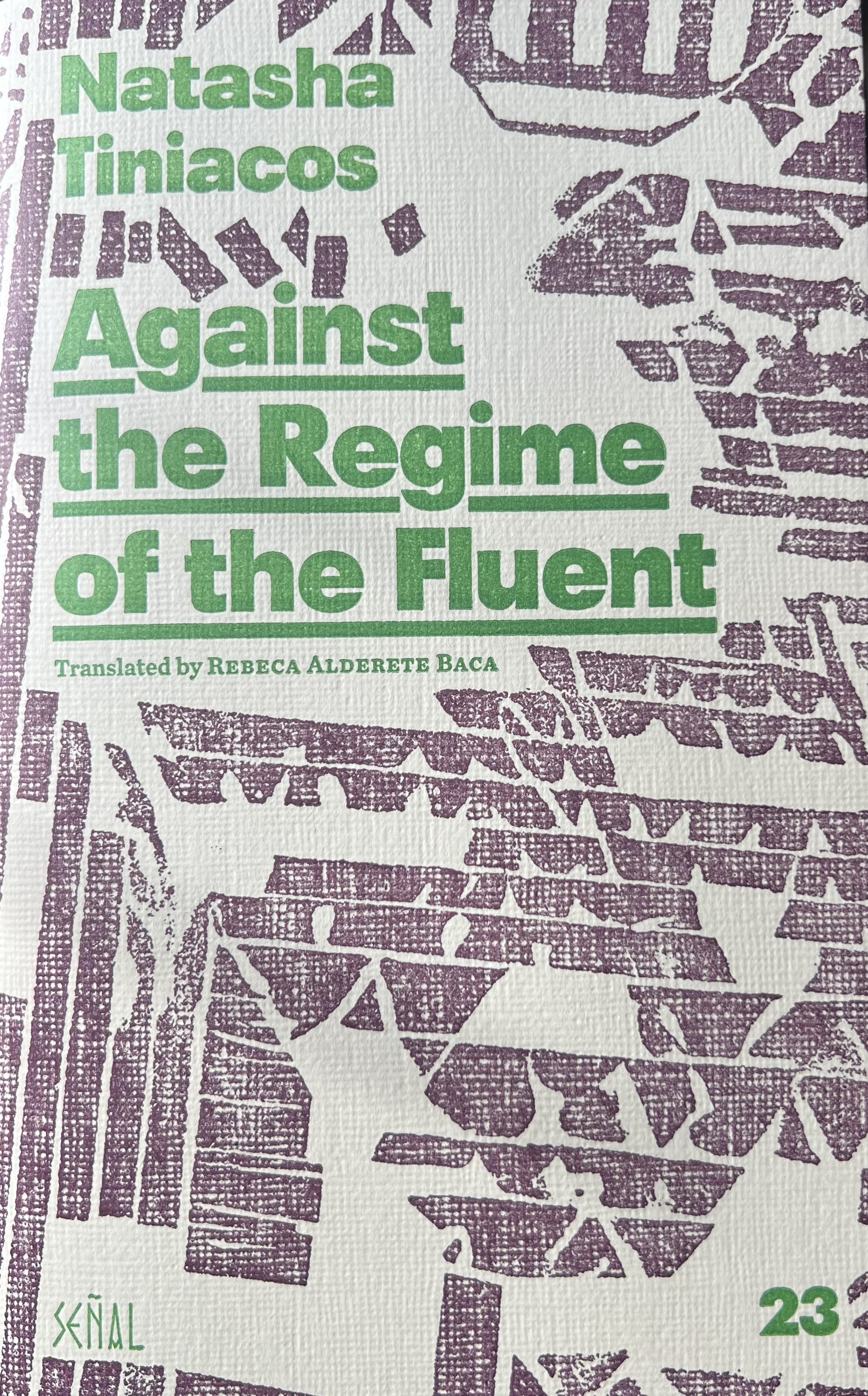 Against the Regime of the Fluent