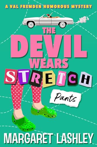 The Devil Wears Stretch Pants
