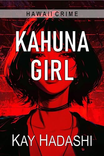 Kahuna Girl: Murder at City Hall