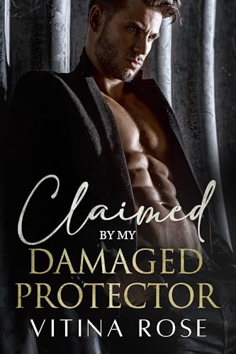 Claimed By My Damaged Protector