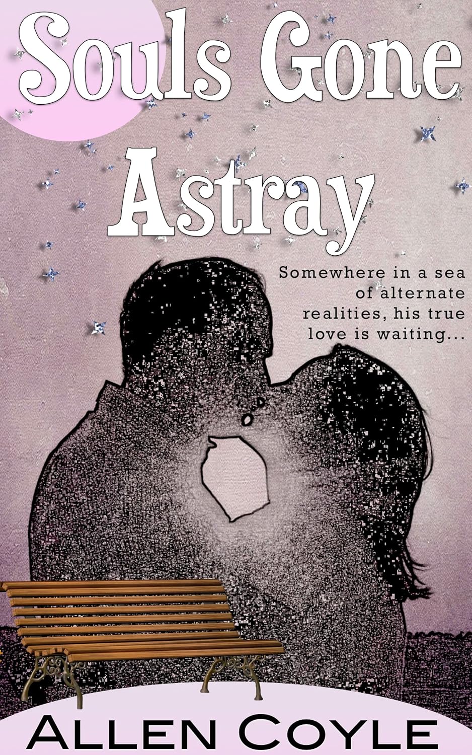 Souls Gone Astray by Allen Coyle | Goodreads
