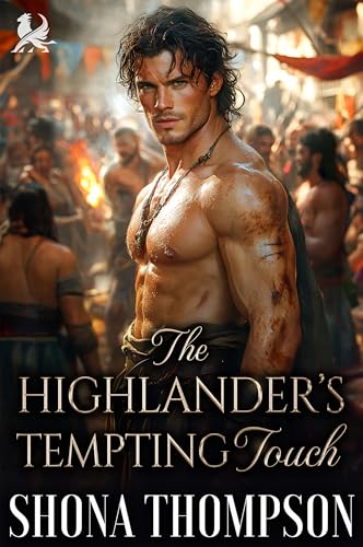 The Highlander's Tempting Touch: Scottish Enemies to Lovers Romance