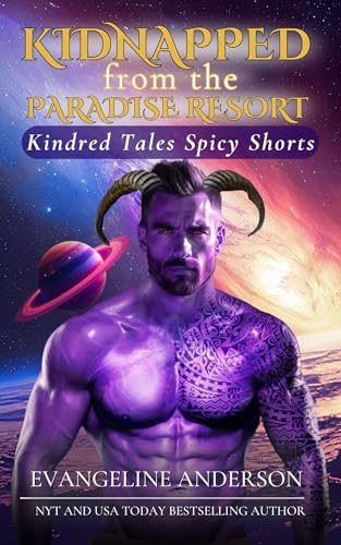 Kidnapped from the Paradise Resort: Kindred Tales Spicy Shorts