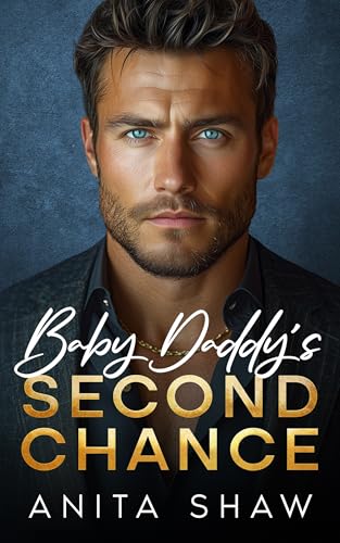 Baby Daddy's Second Chance