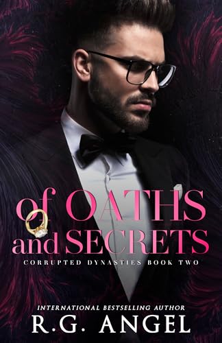 Of Oaths and Secrets