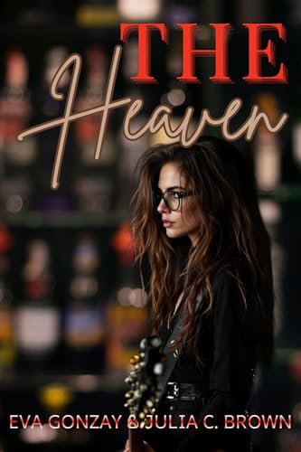 The heaven (Hermanas Taylor nº 3)