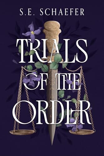 Trials of the Order