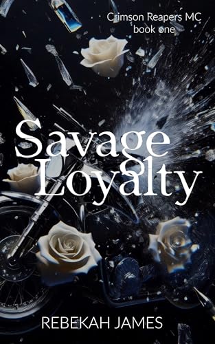 Savage Loyalty