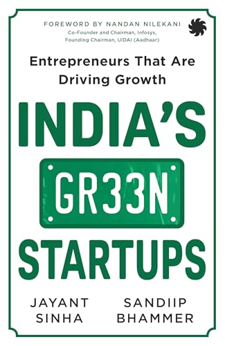 India’s Green Startups: Entrepreneurs That Are Driving Growth