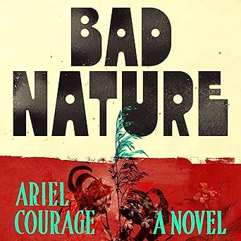 Bad Nature