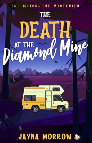 The Death at the Diamond Mine