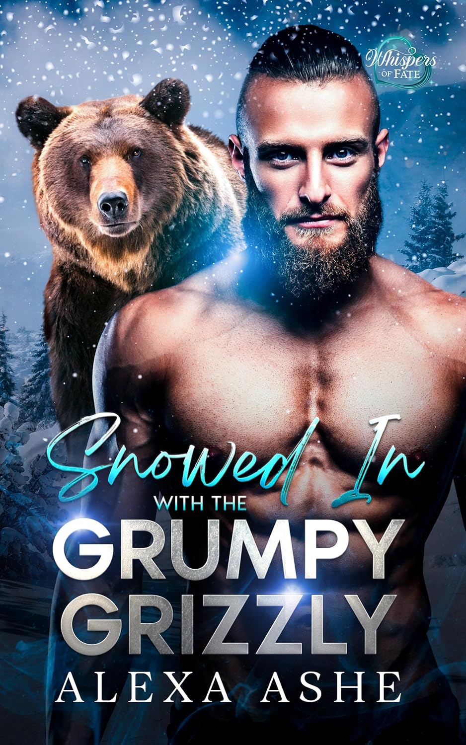 Snowed In with the Grumpy Grizzly