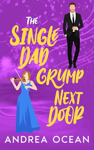 The Single Dad Grump Next Door