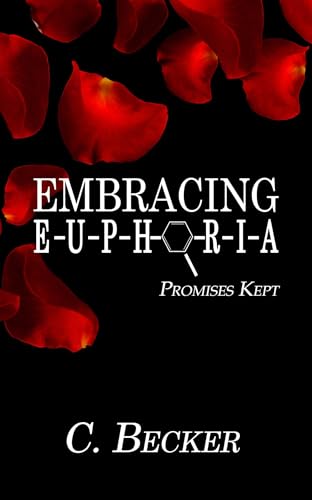 Embracing Euphoria