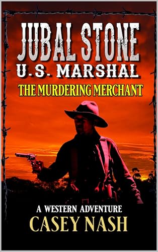 U. S. Marshal Jubal Stone book cover