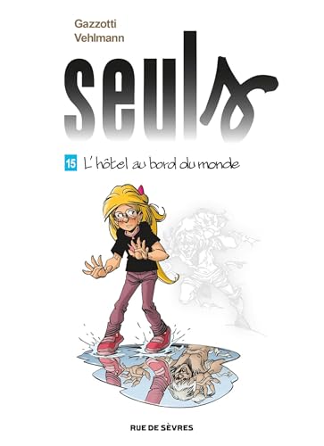 Seuls - Tome 15 - L'hôtel au bord du monde