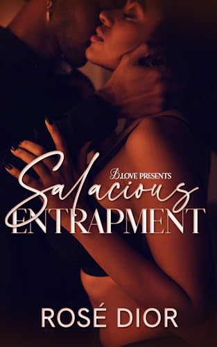 Salacious Entrapment