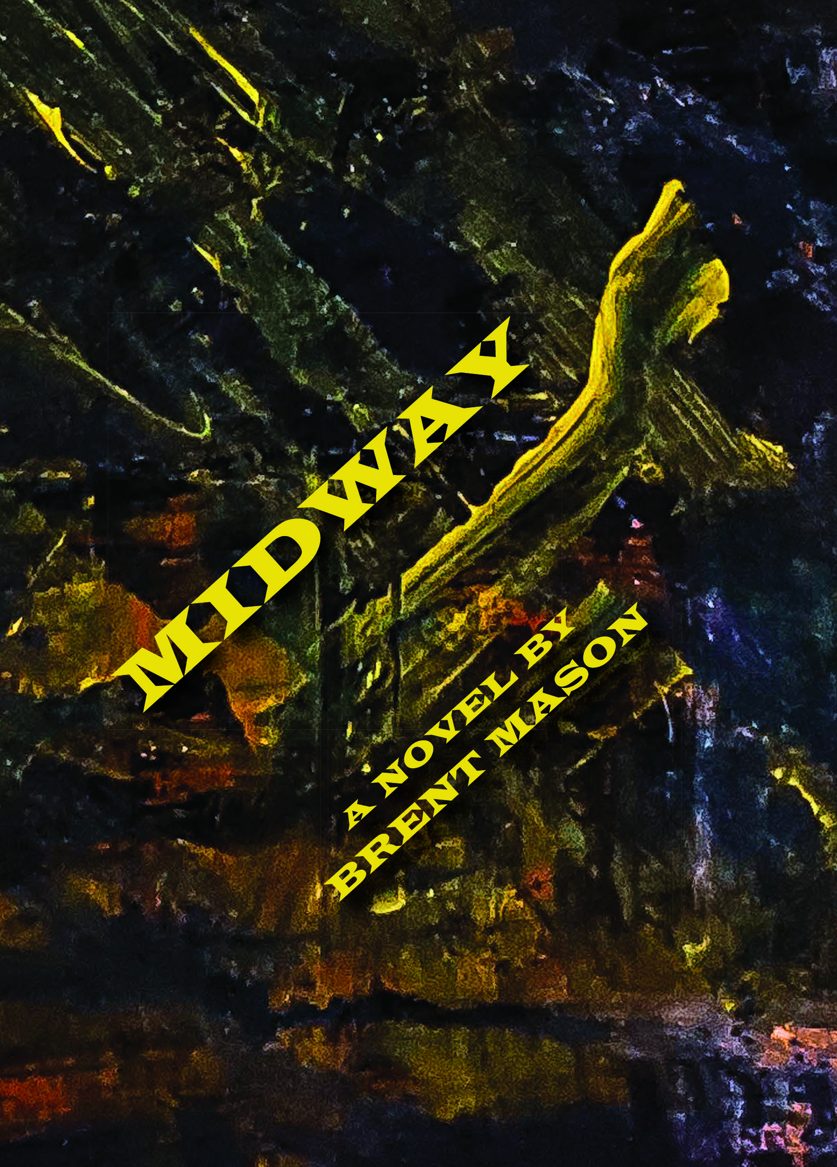 Midway: A Novel