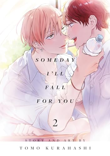Someday I’ll Fall for You, Vol. 2