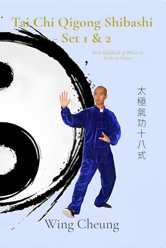 Tai Chi Qigong Shibashi Set 1 2 By Wing Cheung Goodreads