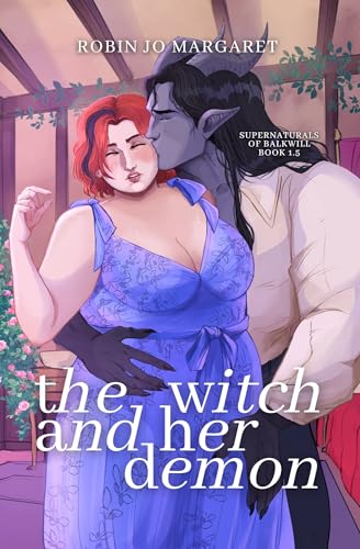 The Witch and her Demon (Supernaturals of Balkwill)