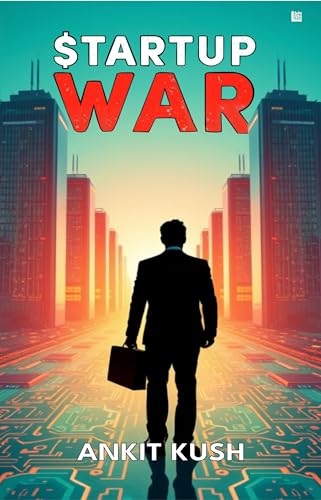 Startup War - The battle to control the future