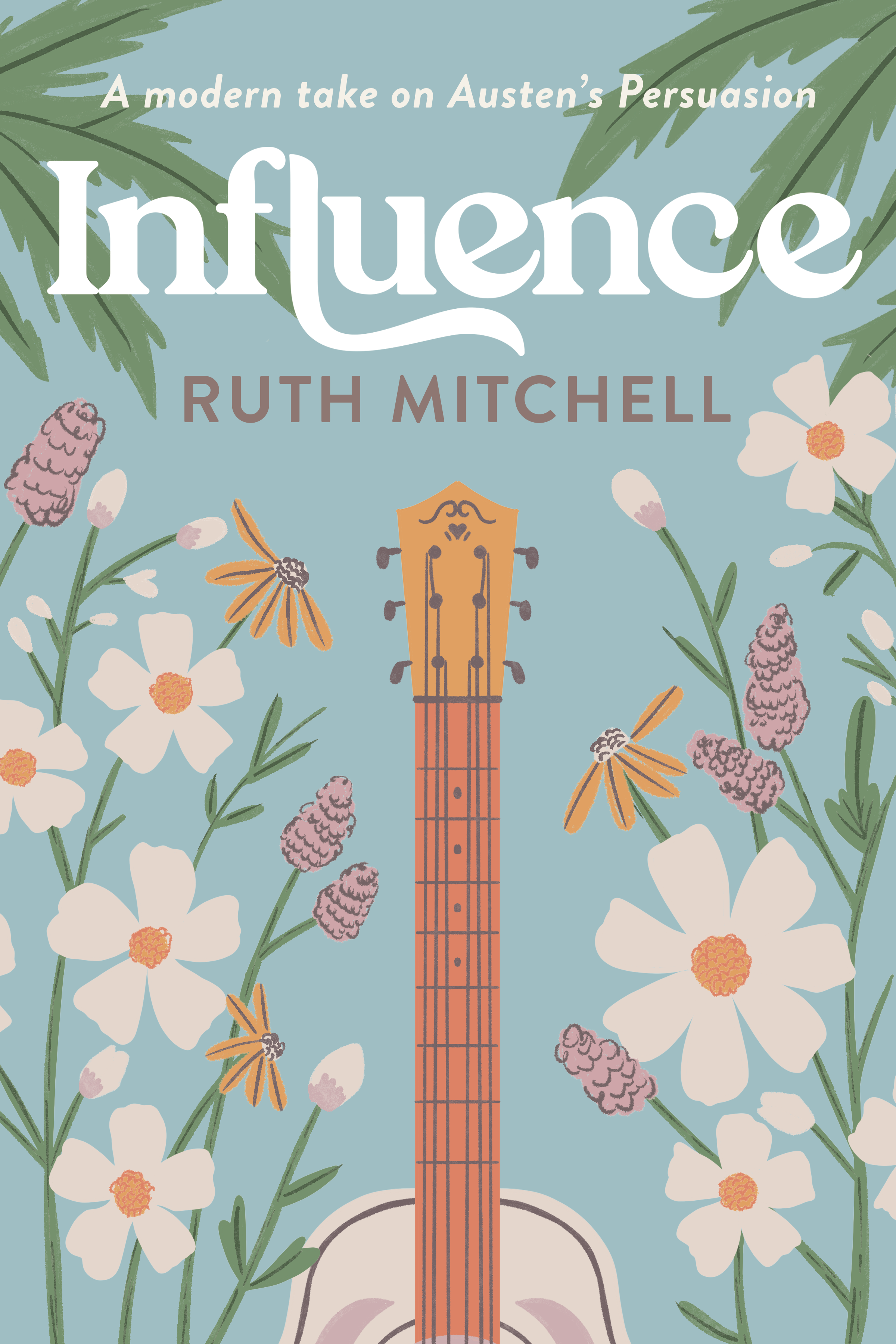 Influence: A Modern Take on Austen's Persuasion
