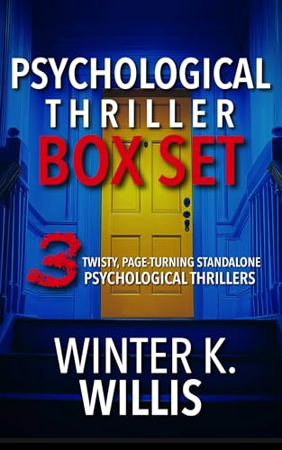 Psychological Thriller Box Set: 3 Twisty, Page-Turning Standalone Psychological Thrillers