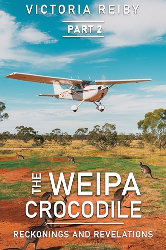 The Weipa Crocodile Part 2: Reckonings and Revelations
