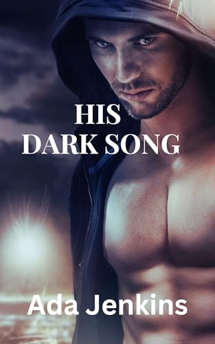 His Dark Song