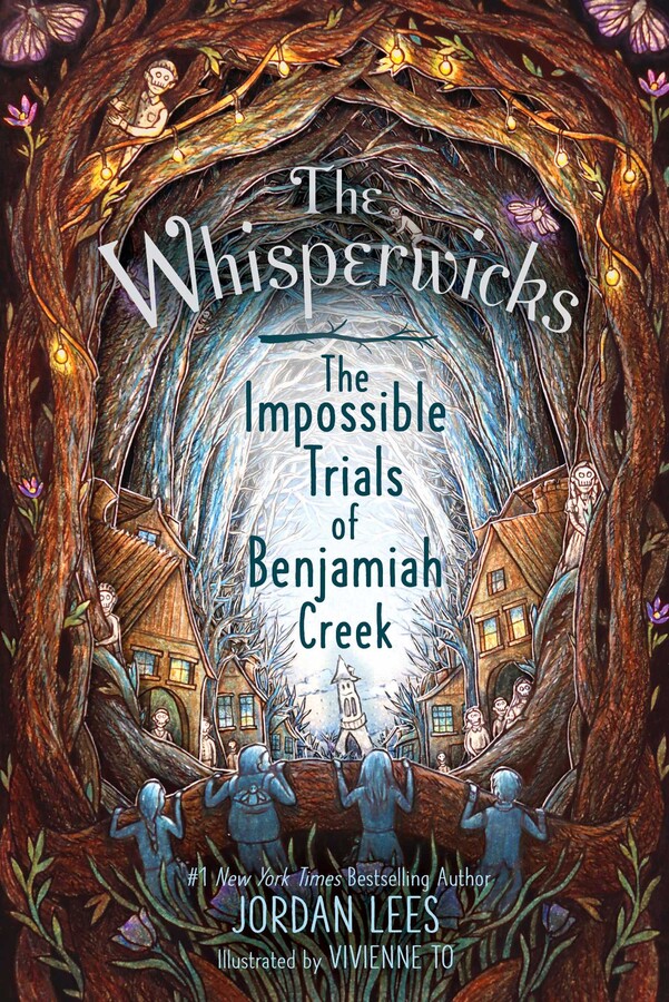 The Impossible Trials of Benjamiah Creek (The Whisperwicks #2)