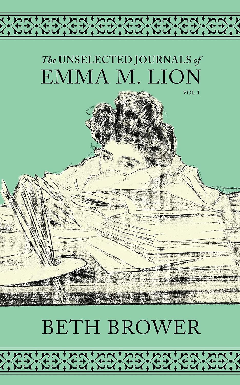 The Unselected Journals of Emma M. Lion #1