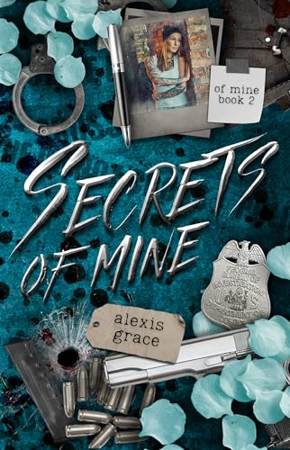 Secrets of Mine: An FBI Dark Reverse Harem Romance