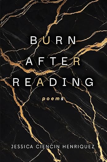 Burn After Reading: poems