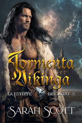 Tormenta Vikinga (La estirpe del lobo nº 2)