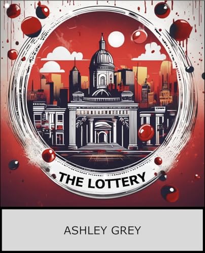 The Lottery : Short Story